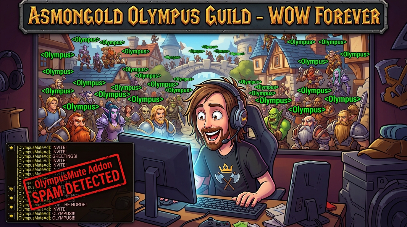 asmongold olympus wow forever, olympus guild wow, olympusmute curseforge